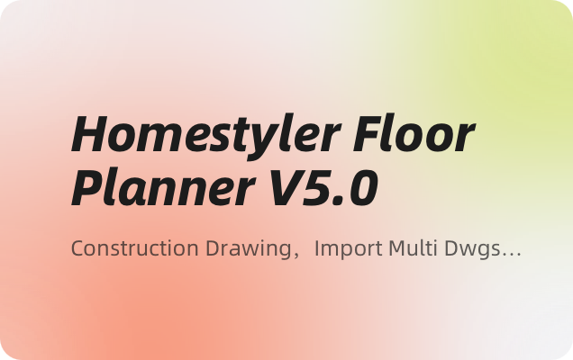 V5.0-Homestyler V5.0 is Newly Launched！

